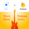 Music Band Firebase Admin - Ionic Admin App UI