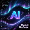 MagicAI - Powerfull AI Generation Script