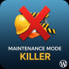 WP Maintenance Mode Killer