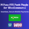 M-Pesa STK Push Plugin for WooCommerce