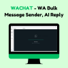 WACHAT - WhatsApp Message Sender C#